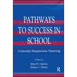 Pathways To Success in School Pathways To Success in School