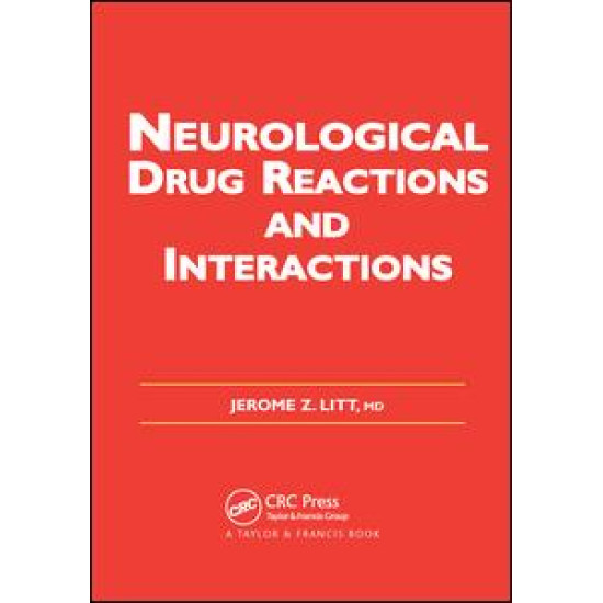 Neurological Drug Reactions and Interactions