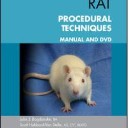 Laboratory Rat Procedural Techniques Laboratory Rat Procedural Techniques