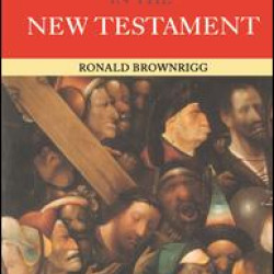 Who's Who in the New Testament Who's Who in the New Testament