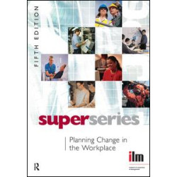 Planning Change in the Workplace Planning Change in the Workplace