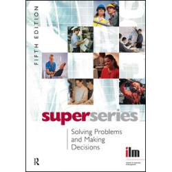 Solving Problems and Making Decisions