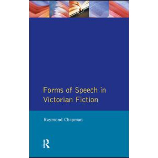 Forms of Speech in Victorian Fiction