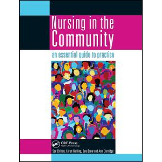 Nursing in the Community: an essential guide to practice