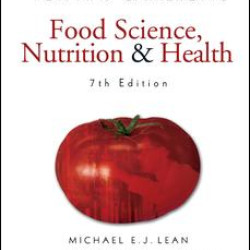 Fox and Cameron's Food Science, Nutrition & Health Fox and Cameron's Food Science, Nutrition & Health