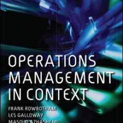 Operations Management in Context Operations Management in Context