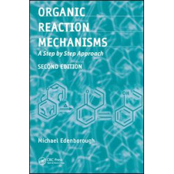 Organic Reaction Mechanisms Organic Reaction Mechanisms