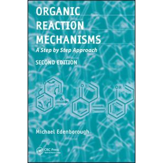 Organic Reaction Mechanisms
