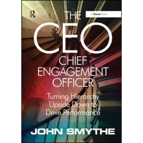The CEO: Chief Engagement Officer The CEO: Chief Engagement Officer