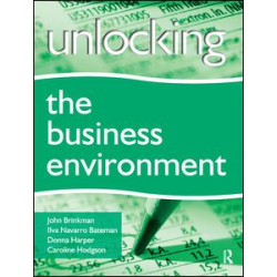 Unlocking the Business Environment Unlocking the Business Environment