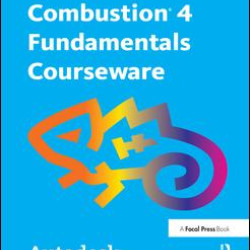 Autodesk Combustion 4 Fundamentals Courseware Autodesk Combustion 4 Fundamentals Courseware