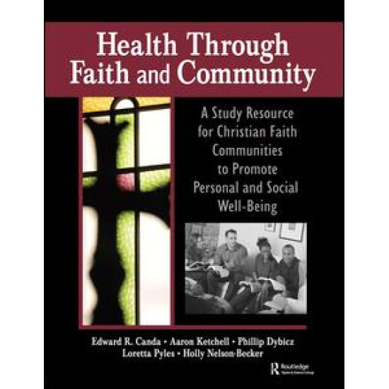 Health Through Faith and Community Health Through Faith and Community