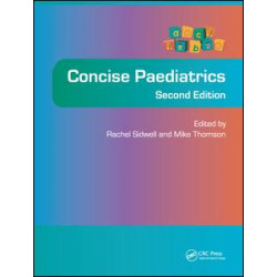 Concise Paediatrics, Second Edition Concise Paediatrics, Second Edition