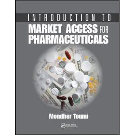 Introduction to Market Access for Pharmaceuticals Introduction to Market Access for Pharmaceuticals