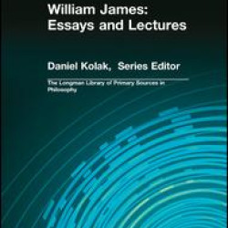 William James: Essays and Lectures