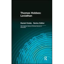 Thomas Hobbes: Leviathan (Longman Library of Primary Sources in Philosophy) Thomas Hobbes: Leviathan (Longman Library of Primary Sources in Philosophy)