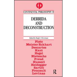 Derrida and Deconstruction Derrida and Deconstruction