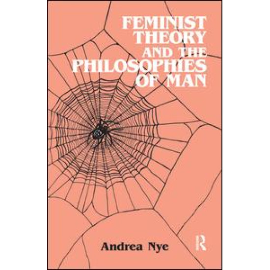 Feminist Theory and the Philosophies of Man