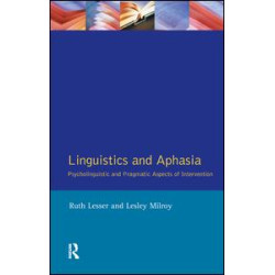 Linguistics and Aphasia Linguistics and Aphasia