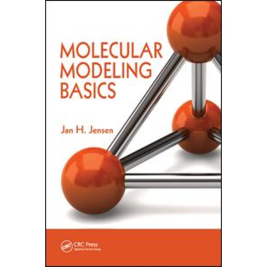 Molecular Modeling Basics Molecular Modeling Basics