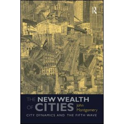 The New Wealth of Cities The New Wealth of Cities