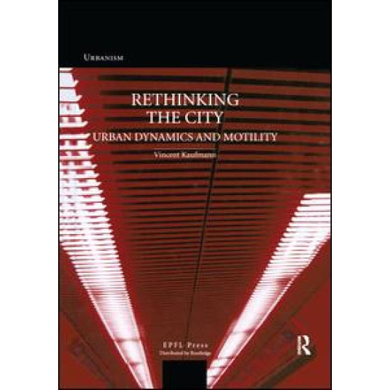 ReThinking the City ReThinking the City