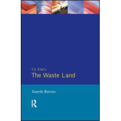 T. S. Elliot's The Waste Land T. S. Elliot's The Waste Land