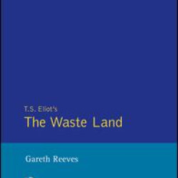 T. S. Elliot's The Waste Land