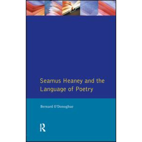 Seamus Heaney and the Language Of Poetry
