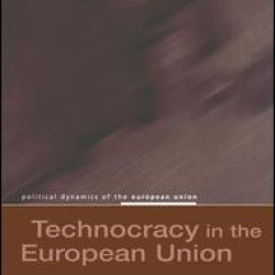 Technocracy in the European Union Technocracy in the European Union