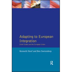 Adapting to European Integration Adapting to European Integration