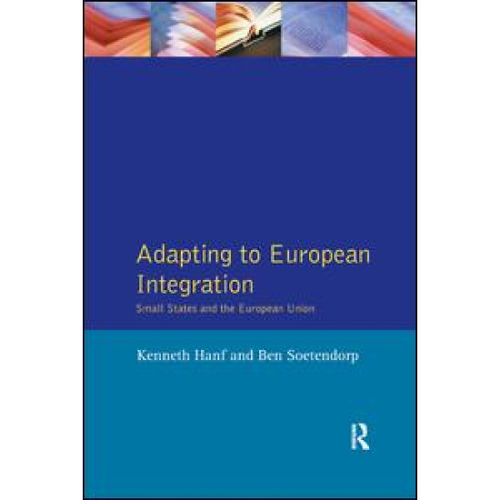 Adapting to European Integration Adapting to European Integration