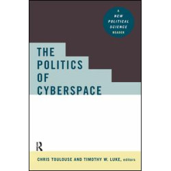 The Politics of Cyberspace The Politics of Cyberspace