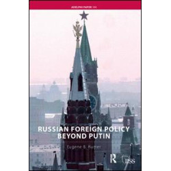 Russian Foreign Policy Beyond Putin Russian Foreign Policy Beyond Putin