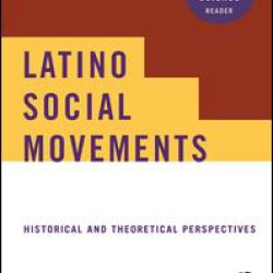 Latino Social Movements Latino Social Movements
