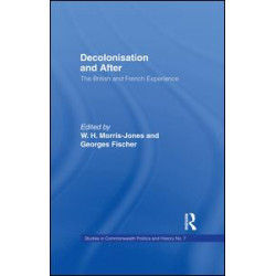 Decolonisation and After Decolonisation and After