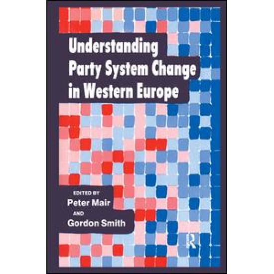 Understanding Party System Change in Western Europe