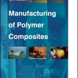 Manufacturing of Polymer Composites Manufacturing of Polymer Composites