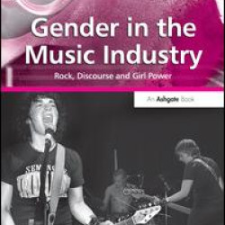 Gender in the Music Industry Gender in the Music Industry
