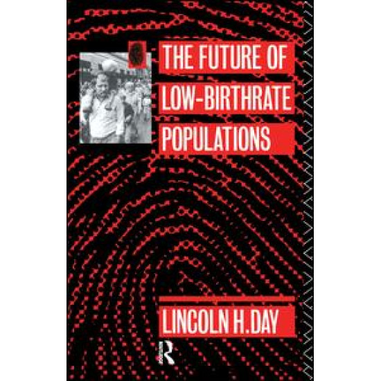 The Future of Low Birth-Rate Populations