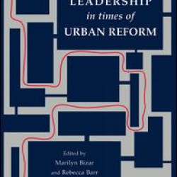 School Leadership in Times of Urban Reform School Leadership in Times of Urban Reform