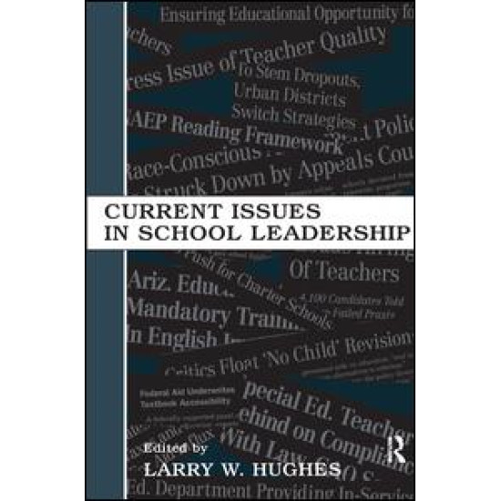 Current Issues in School Leadership