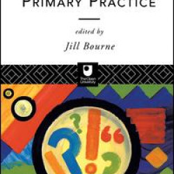 Thinking through Primary Practice Thinking through Primary Practice