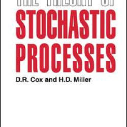 The Theory of Stochastic Processes The Theory of Stochastic Processes