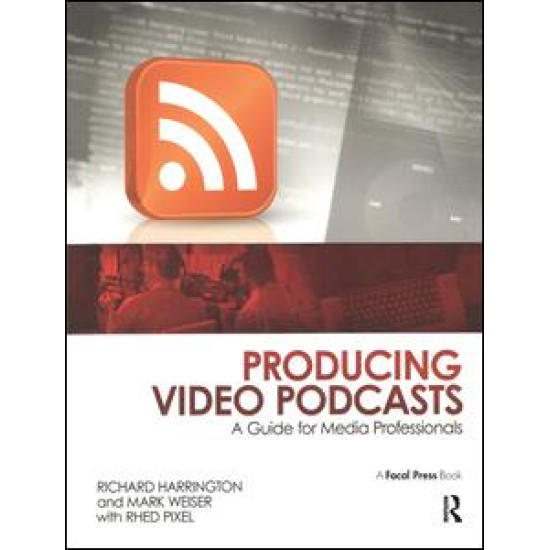 Producing Video Podcasts