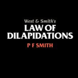 West & Smith's Law of Dilapidations West & Smith's Law of Dilapidations