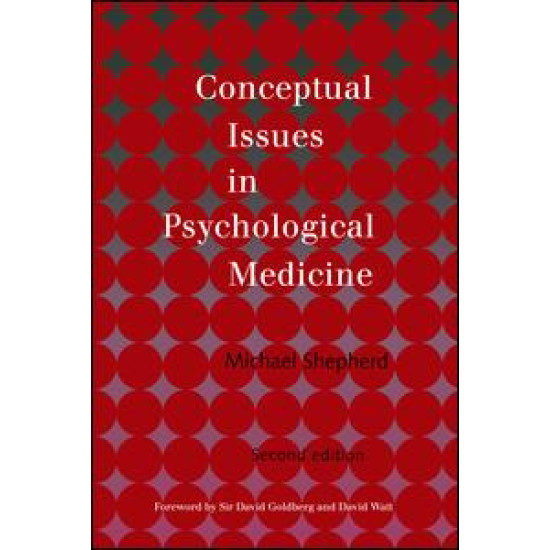 Conceptual Issues in Psychological Medicine