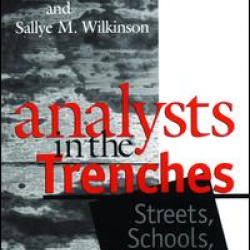 Analysts in the Trenches Analysts in the Trenches