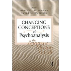 Changing Conceptions of Psychoanalysis Changing Conceptions of Psychoanalysis