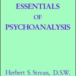 Essentials Of Psychoanalysis Essentials Of Psychoanalysis